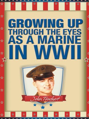 cover image of Growing up Through the Eyes as a Marine in Wwii